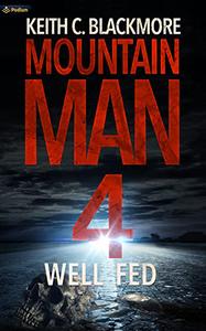 Mountain Man 4: Well Fed Book Cover